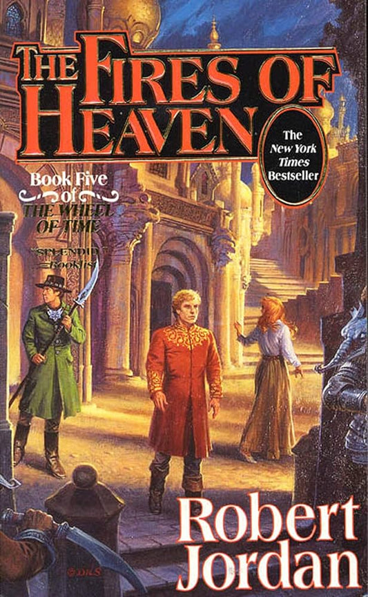 The Fires Of Heaven (The Wheel Of Time #5)